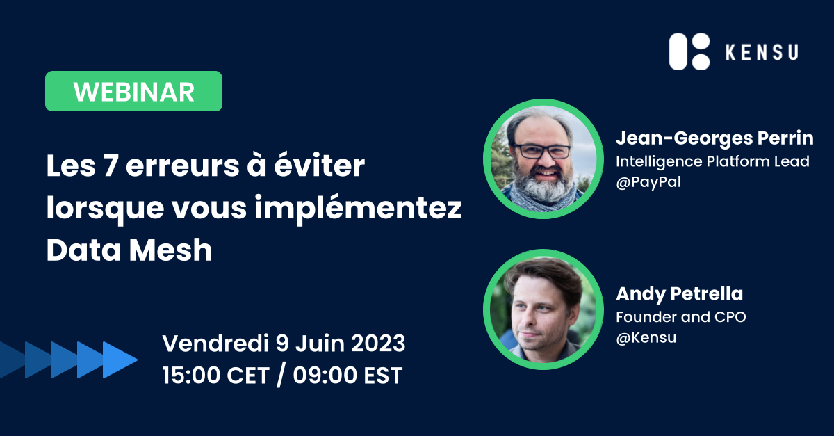 2023-06-09 - 7 erreurs à éviter lorsque vous implémentez Data Mesh